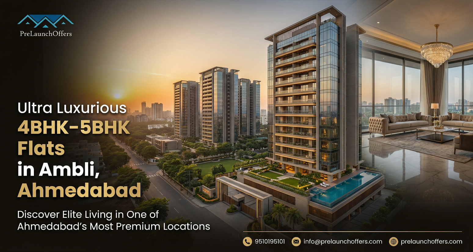 Ultra Luxurious 4BHK–5BHK Flats in Ambli, Ahmedabad